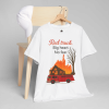 Red Truck. Big Heart. No Fear. – Firefighter Tribute Tee